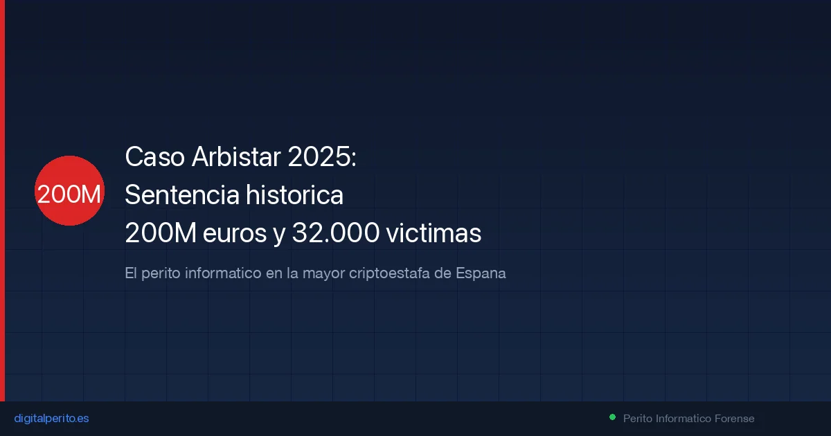 Caso Arbistar: por qué un perito informático fue clave en la mayor criptoestafa de España