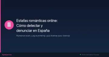 Estafas románticas online en España: cómo detectar y denunciar