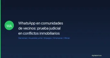 WhatsApp en comunidades de vecinos como prueba judicial